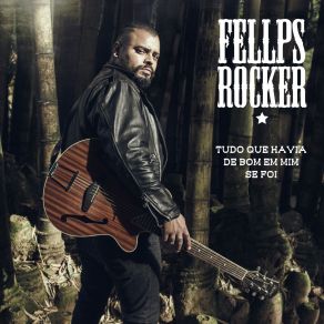 Download track Quebrando Minha Própria Prisão Fellps Rocker