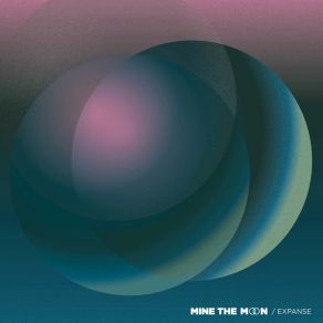 Download track Expanse Mine The Moon