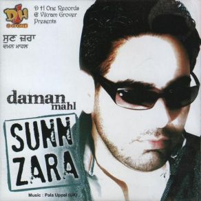 Download track Sunn Zara (Dhol Mix) Daman Mahl