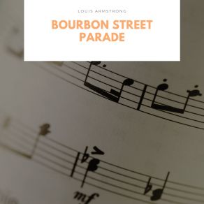 Download track Bourbon Street Parade Louis Armstrong