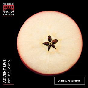 Download track The Cherry Tree Carol (Arr. Stephen Cleobury) Choir Of St. John'S College, CambridgeBenedict Flinn