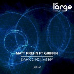 Download track The Fear Part II (Original Mix) Griffin, Matt Prehn