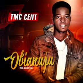 Download track Obianuju Tmc Cent