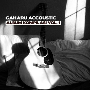 Download track Sentuhan Kecil Gaharu Accoustic