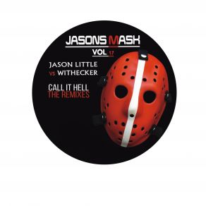 Download track Call It Hell (Pet Duo Remix) Jason Little, Withecker