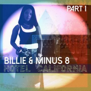 Download track Hotel California (Afro Tropical Mix) Minus 8, Billie