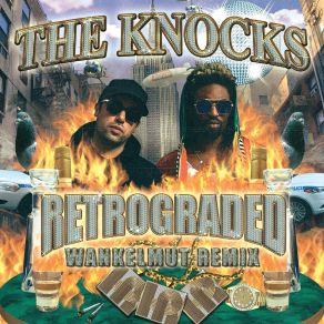 Download track Retrograded (Wankelmut Extended Mix) The Knocks