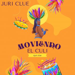 Download track Moviendo El Culi Juri Clue