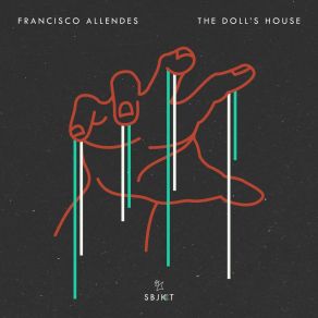 Download track The Doll's House Francisco Allendes