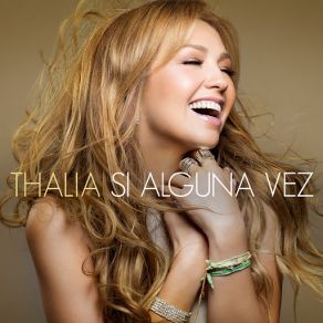 Download track Si Alguna Vez Thalía