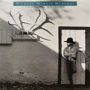 Download track Close To My Heart Michael Martin Murphey