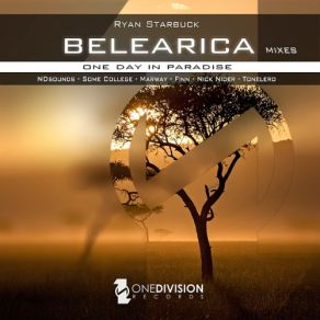 Download track Belearica (Some College Progressive Mix) Ryan Starbuck