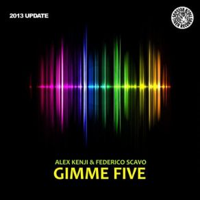 Download track Gimme Five (Tradelove Remix) Federico Scavo, Alex Kenji