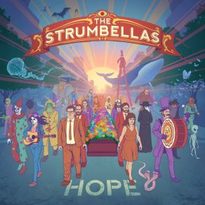 Download track Young & Wild The Strumbellas