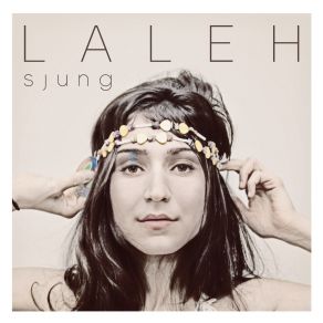 Download track Better Life Laleh