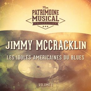 Download track You Don't Seem To Understand Jimmy Mccracklin