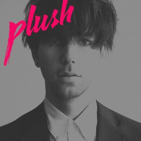 Download track Plush (Dixon Re-Rub) Tiga