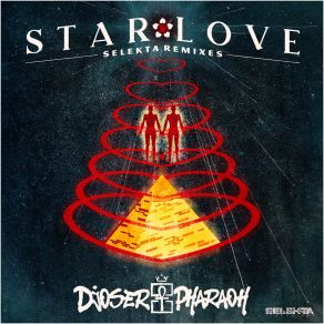 Download track Star Love (The Stoned Galaxy Of Soul Mix) Djoser PharaohStoned