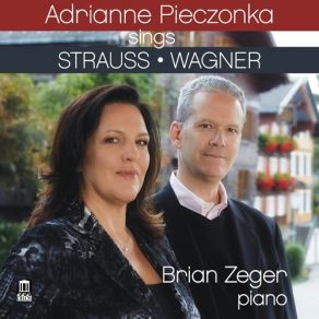 Download track 09 - Adrianne Pieczonka; Brian Zeger - Wesendonck Lieder, WWV 91- Im Treibhaus (In The Greenhouse) Adrianne Pieczonka, Brian Zeger
