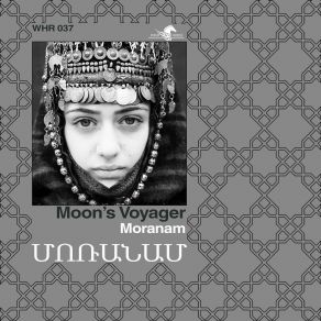 Download track Moranam Moon's Voyager