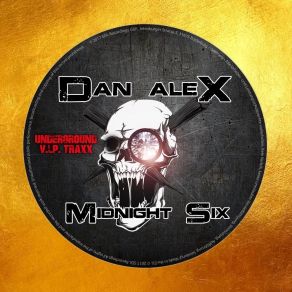 Download track Midnight Six (Original Mix) Dan Alex