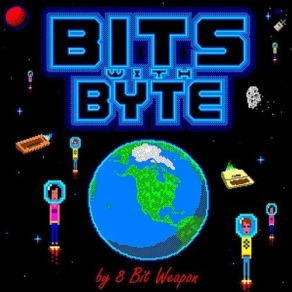 Download track Bits With Byte 8 Bit Weapon