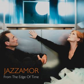 Download track From The Edge Of Time Jazzamor