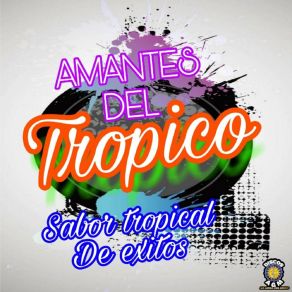 Download track Caminito De Guarena Amantes Del Tropico