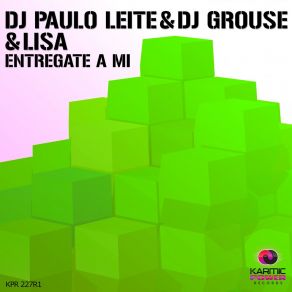 Download track Entregate A Mi (Mr. Tribe Remix) DJ Paulo Leite