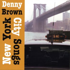 Download track Cross That Bridge Denny Brown