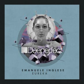 Download track Eureka (DJ Dep Remix) Emanuele Inglese