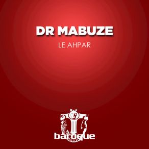 Download track Nuclear Dr Mabuze