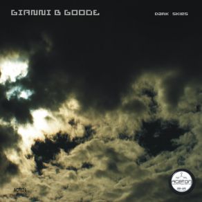 Download track DARK SKIES (Original Mix) GIANNI B GOODE