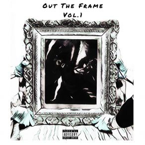 Download track And 1 Out The Frame