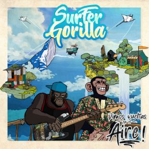 Download track Wake Up! Surfer GorillaDiggis