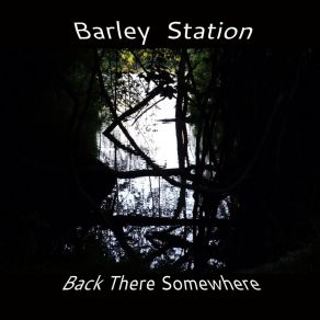 Download track Warm Embraces Barley Station