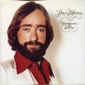 Download track All Gotta Go Sometime Dave Mason