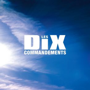 Download track La Peine Maximum Les Dix Commandements