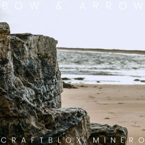 Download track Bow And Arrow Craftblox Minero