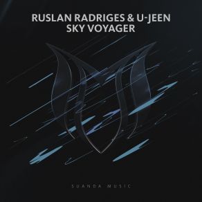 Download track Sky Voyager (Original Mix) U - Jeen, Ruslan Radriges