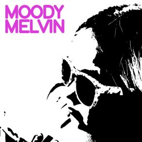 Download track Forget Dance Moody Melvin