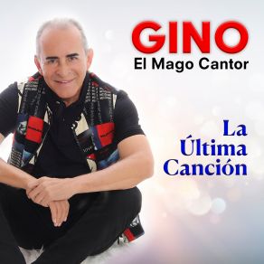 Download track El Error Gino El Mago Cantor