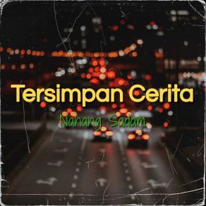 Download track Pernah Terlintas Nanang Sadam