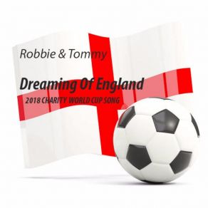 Download track Dreaming Of England (Dance Remix) Robbie Rivera