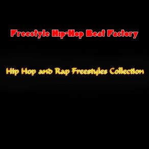 Download track All Funk Hip Hop Instrumental Track Freestyle Hip-Hop Beat Factory