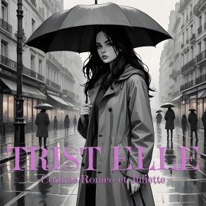 Download track Au Coin De La Rue Trist Elle