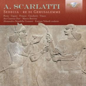 Download track Sedecia, Re Di Gerusalemme, Pt 2 V. Aria. Copri O Soll'aurato Manto Alessandro Stradella Consort, Estevan Velardi