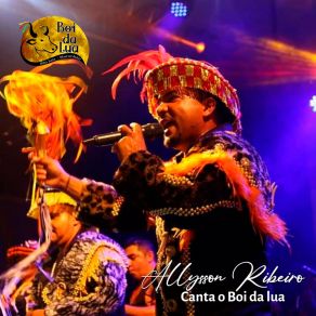 Download track Canção De Amor Boi Da LuaAllysson Ribeiro