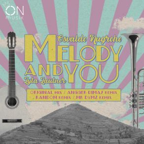 Download track Melody And You (Random Remix) Mr. Dymz