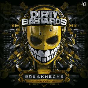 Download track Bitch Snatch (Album Version) Dirty BastardsF. Noize